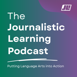 Podcast thumbnail for The Journalistic Learning Podcast
