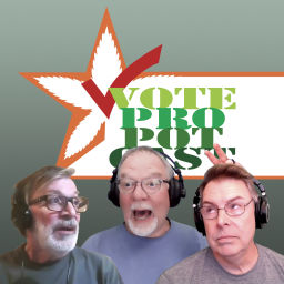 Podcast thumbnail for Vote Pro Pot-Cast: Marijuana Politics & Policy