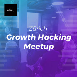Podcast thumbnail for what. Growth Hacking Meetup