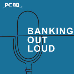 Podcast thumbnail for Banking Out Loud