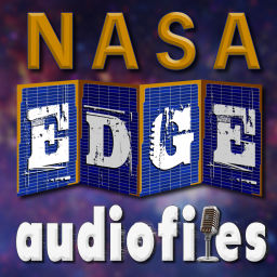 Podcast thumbnail for NASA EDGE Audiofiles