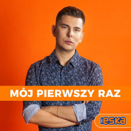 Podcast thumbnail for Mój pierwszy raz