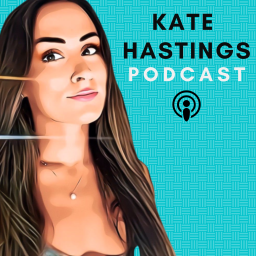 Podcast thumbnail for Kate Hastings Show