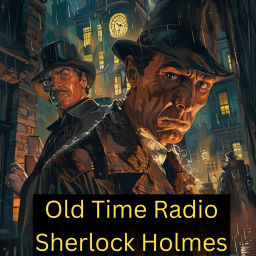 Podcast thumbnail for Old Time Radio - Sherlock Holmes