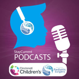 Podcast thumbnail for Stay Current in Pediatric Surgery