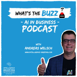 Podcast thumbnail for What’s the BUZZ? — AI in Business