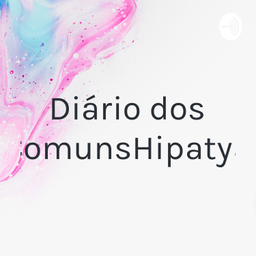 Podcast thumbnail for Diário dos Comuns