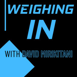Podcast thumbnail for Weighing In with David Mirikitani