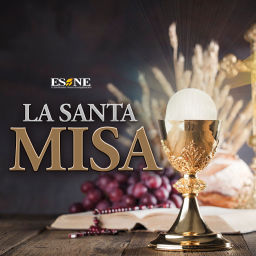 Podcast thumbnail for ESNE - La Santa Misa