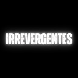 Podcast thumbnail for Irrevergentes