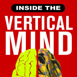 Podcast thumbnail for Inside The Vertical Mind