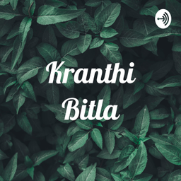 Podcast thumbnail for Kranthi Bitla