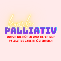 Podcast thumbnail for Hochpalliativ