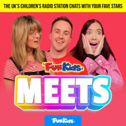 Podcast thumbnail for Fun Kids Meets