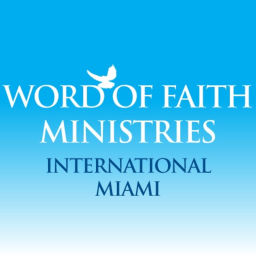 Podcast thumbnail for Word Of Faith Ministries International Miami