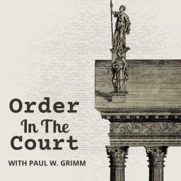 Podcast thumbnail for Order in the Court