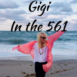 Podcast thumbnail for Gigi in the 561
