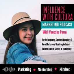 Podcast thumbnail for Influence With Cultura Marketing Podcast