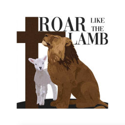 Podcast thumbnail for Roar Like The Lamb
