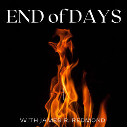 Podcast thumbnail for End Of Days