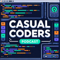 Podcast thumbnail for Casual Coders Podcast