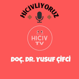 Podcast thumbnail for Hiciv TV - Doç. Dr. Yusuf ÇİFCİ