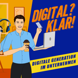 Podcast thumbnail for Digital? Klar!