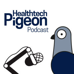 Podcast thumbnail for Healthtech Pigeon