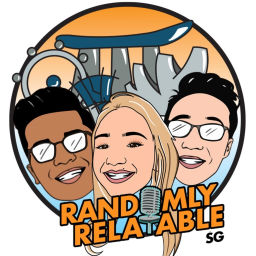 Podcast thumbnail for Randomly Relatable SG