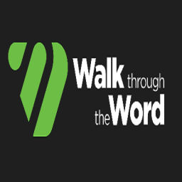 Podcast thumbnail for Walk Through the Word