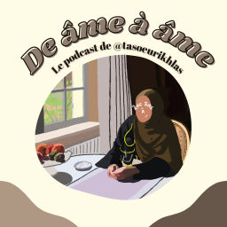 Podcast thumbnail for De Âme à Âme