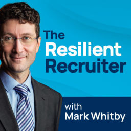 Podcast thumbnail for The Resilient Recruiter