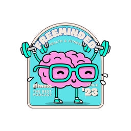 Podcast thumbnail for Freeminded Health and Fitness