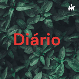 Podcast thumbnail for Diário