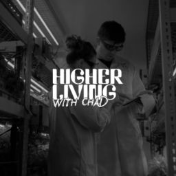 Podcast thumbnail for Higher Living with Chad
