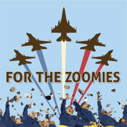 Podcast thumbnail for For the Zoomies