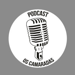 Podcast thumbnail for Os Camaradas