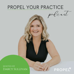 Podcast thumbnail for Propel Your Practice