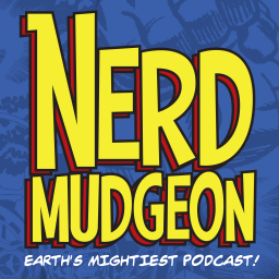 Podcast thumbnail for Nerdmudgeon