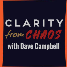 Podcast thumbnail for Clarity from Chaos Podcast