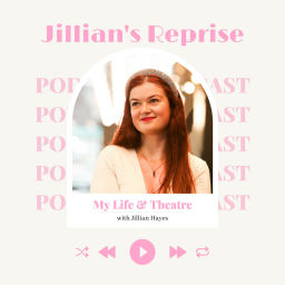 Podcast thumbnail for Jillian's Reprise