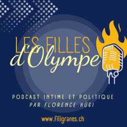 Podcast thumbnail for Les Filles d'Olympe, podcast intime et politique