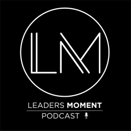 Podcast thumbnail for Leaders Moment