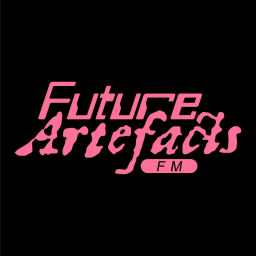 Podcast thumbnail for Future Artefacts FM