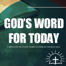 Podcast thumbnail for God's Word For Today