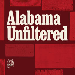 Podcast thumbnail for Alabama Unfiltered