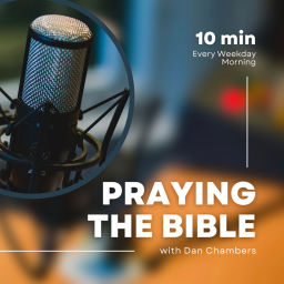 Podcast thumbnail for Praying The Bible