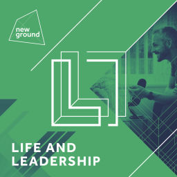 Podcast thumbnail for Life & Leadership