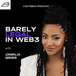Podcast thumbnail for Barely Legal in Web3