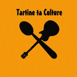 Podcast thumbnail for Tartine Ta Culture